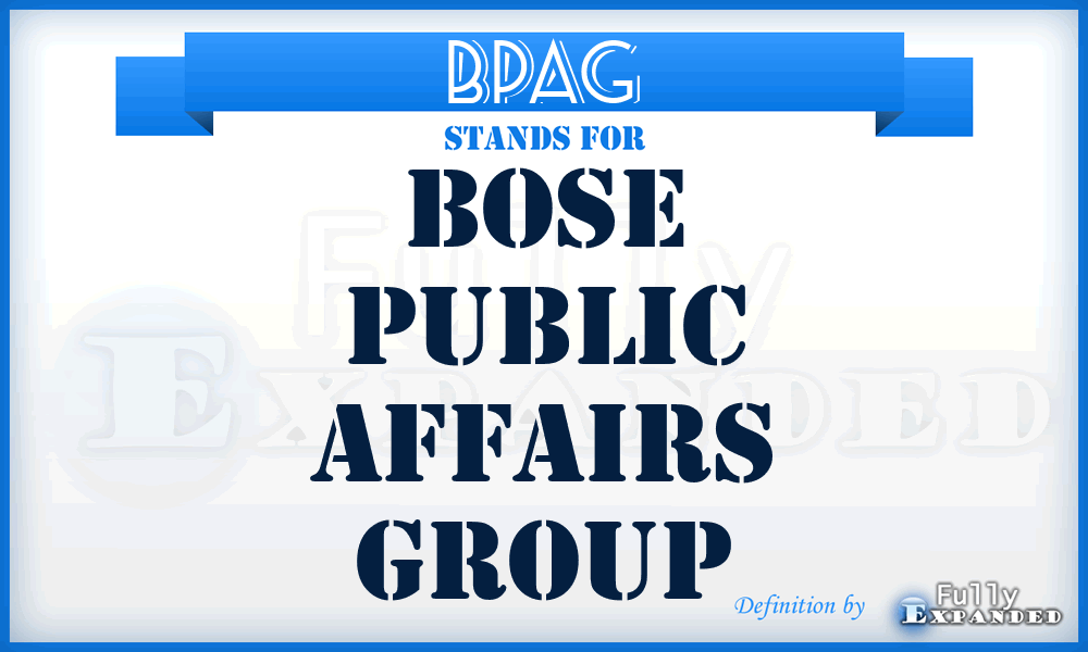 BPAG - Bose Public Affairs Group