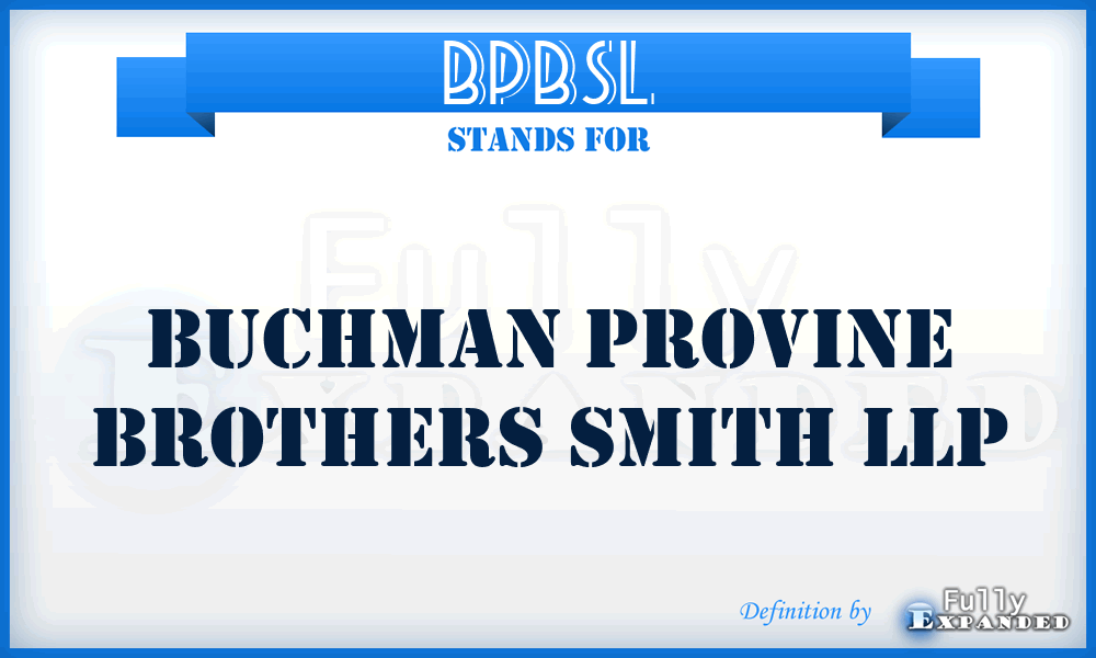 BPBSL - Buchman Provine Brothers Smith LLP