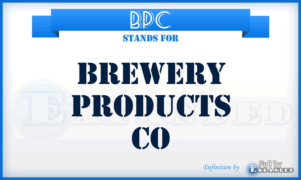 BPC - Brewery Products Co