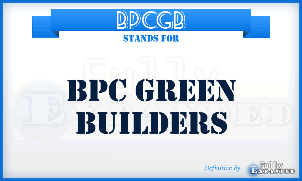 BPCGB - BPC Green Builders