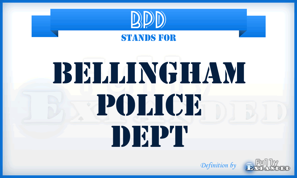 BPD - Bellingham Police Dept