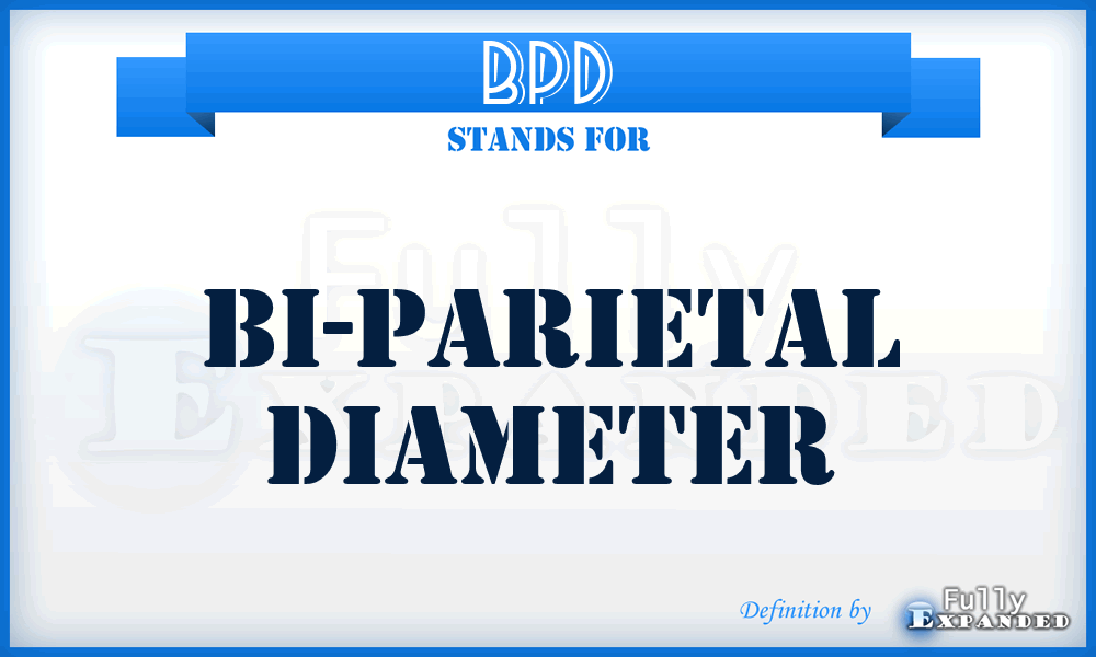 BPD - Bi-Parietal Diameter