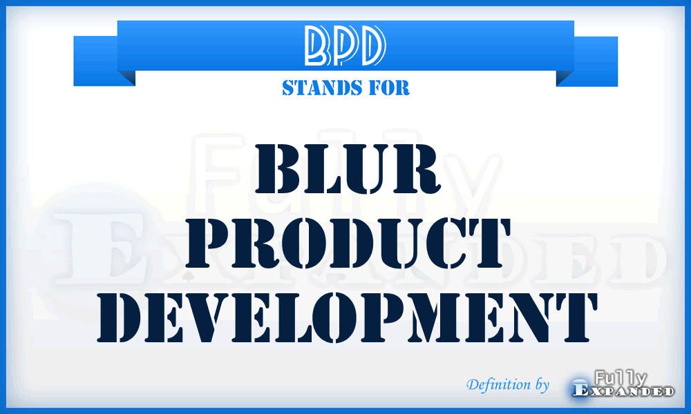 BPD - Blur Product Development