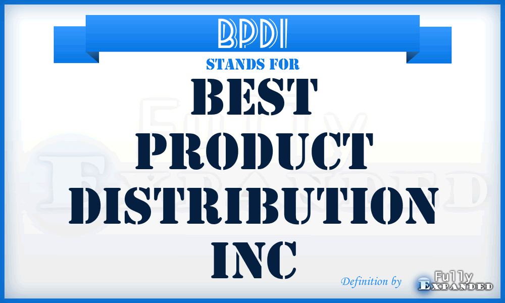 BPDI - Best Product Distribution Inc