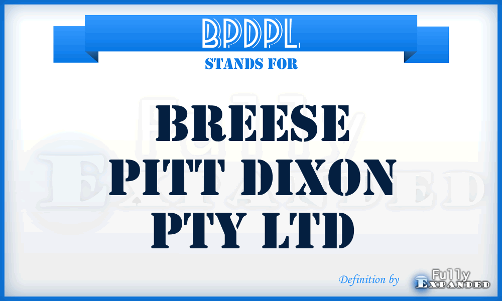 BPDPL - Breese Pitt Dixon Pty Ltd