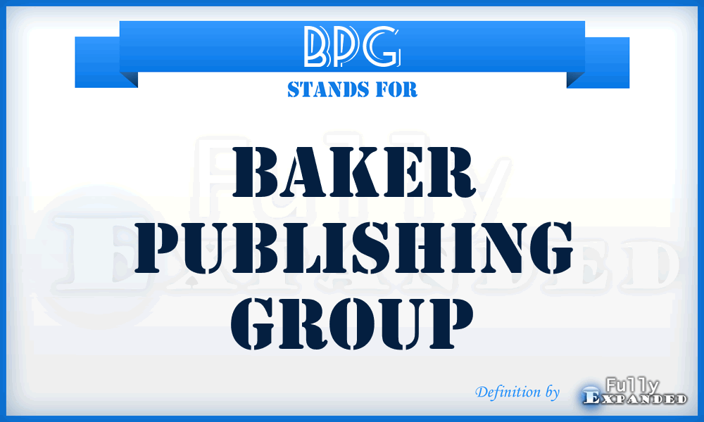 BPG - Baker Publishing Group
