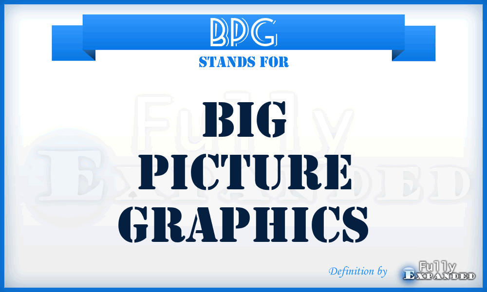 BPG - Big Picture Graphics