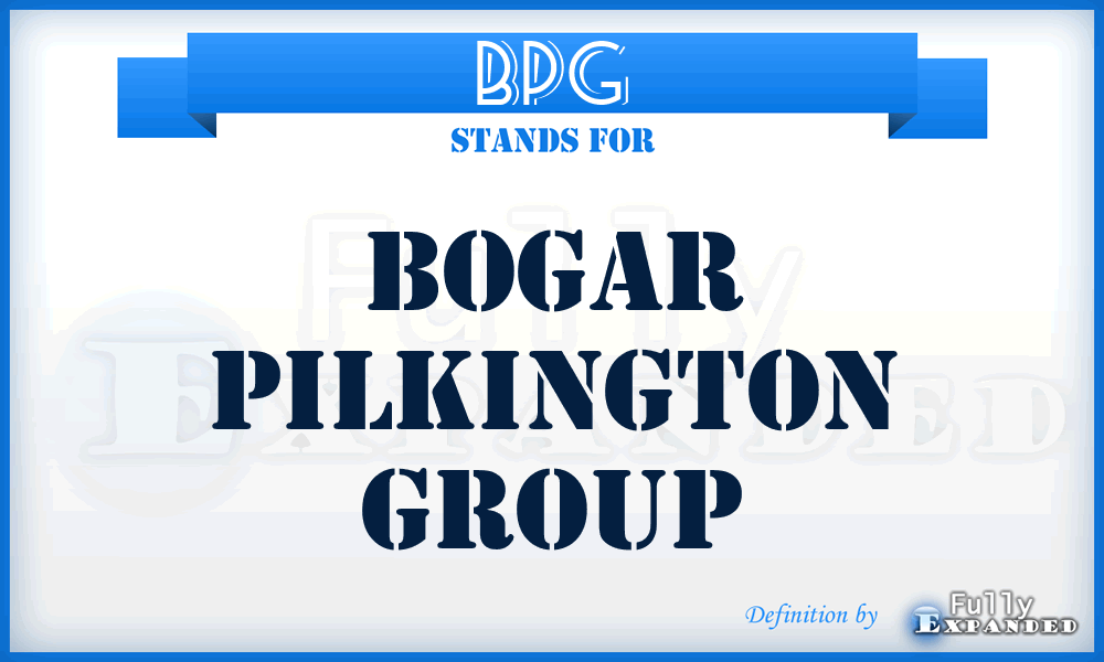 BPG - Bogar Pilkington Group
