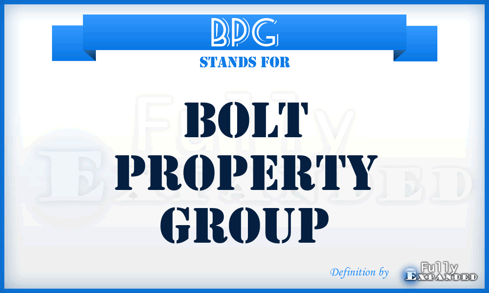 BPG - Bolt Property Group