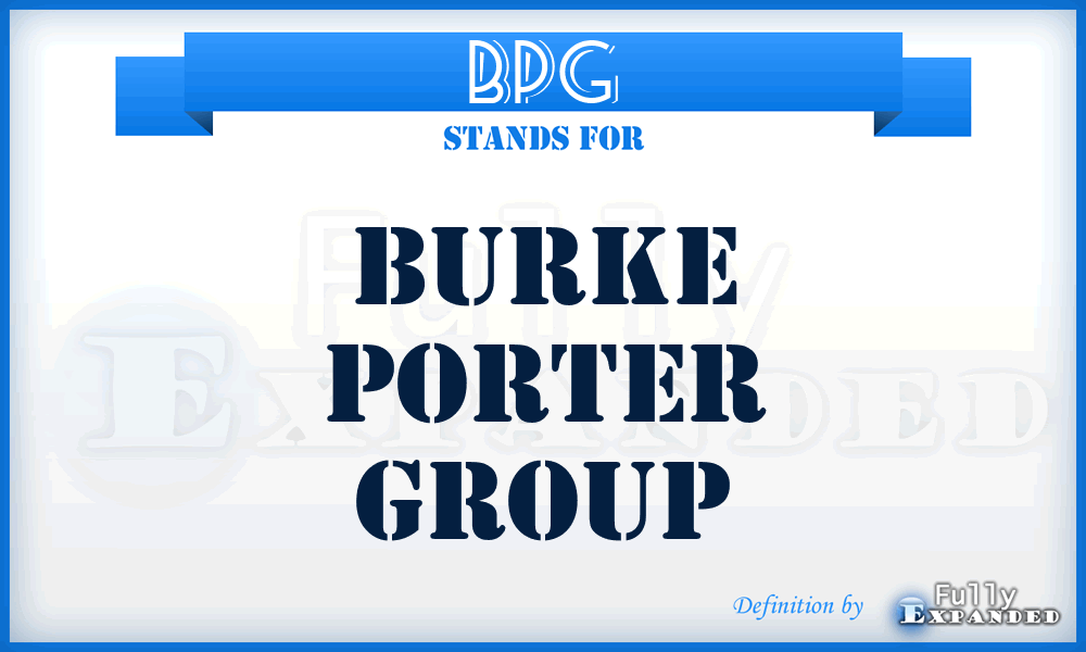 BPG - Burke Porter Group