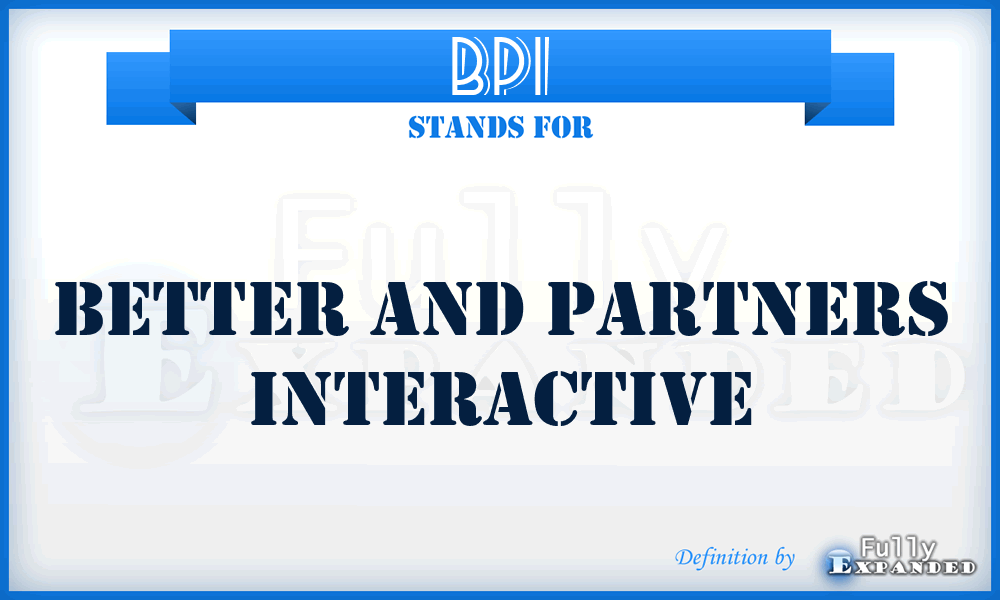 BPI - Better and Partners Interactive