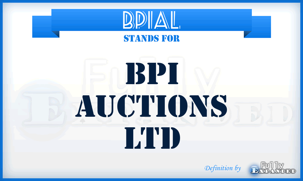 BPIAL - BPI Auctions Ltd