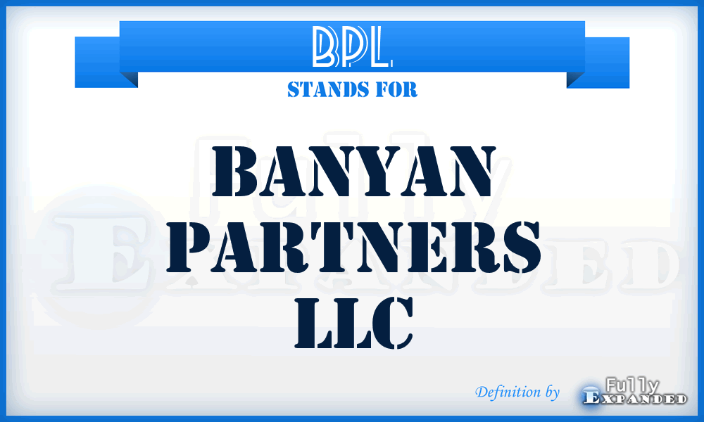 BPL - Banyan Partners LLC