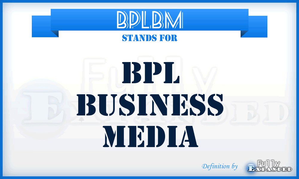 BPLBM - BPL Business Media