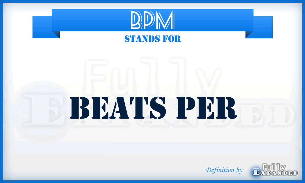 BPM - Beats Per