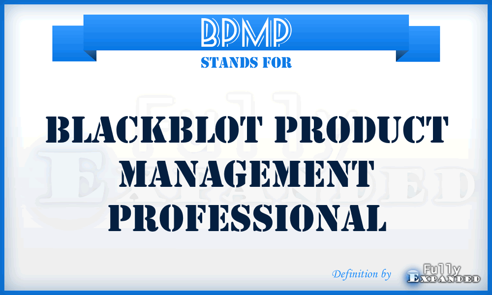BPMP - Blackblot Product Management Professional