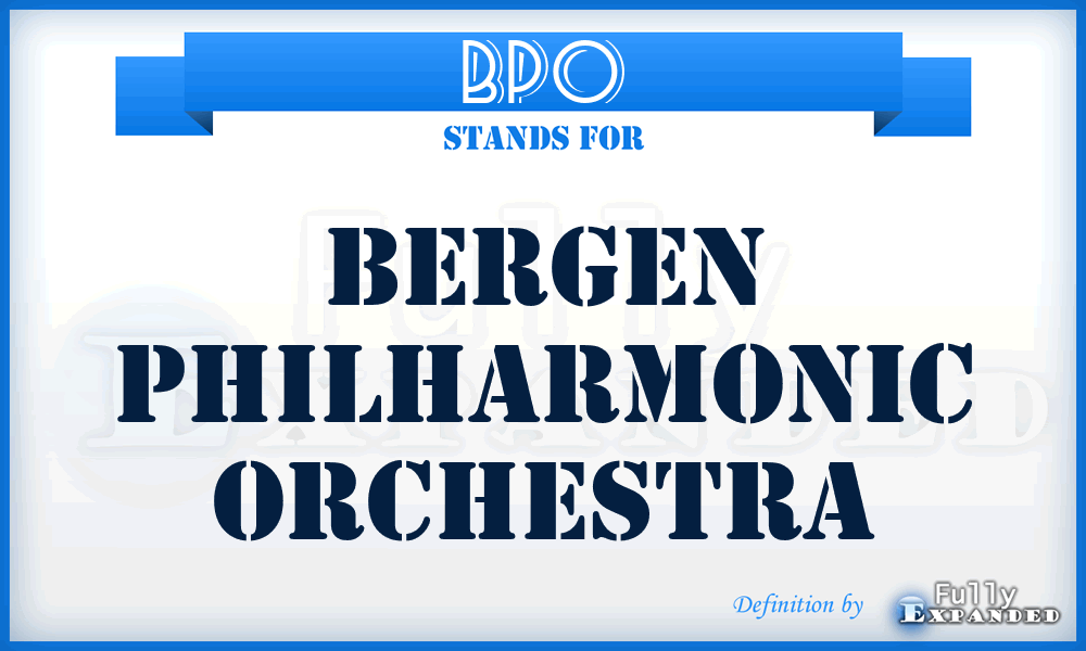 BPO - Bergen Philharmonic Orchestra