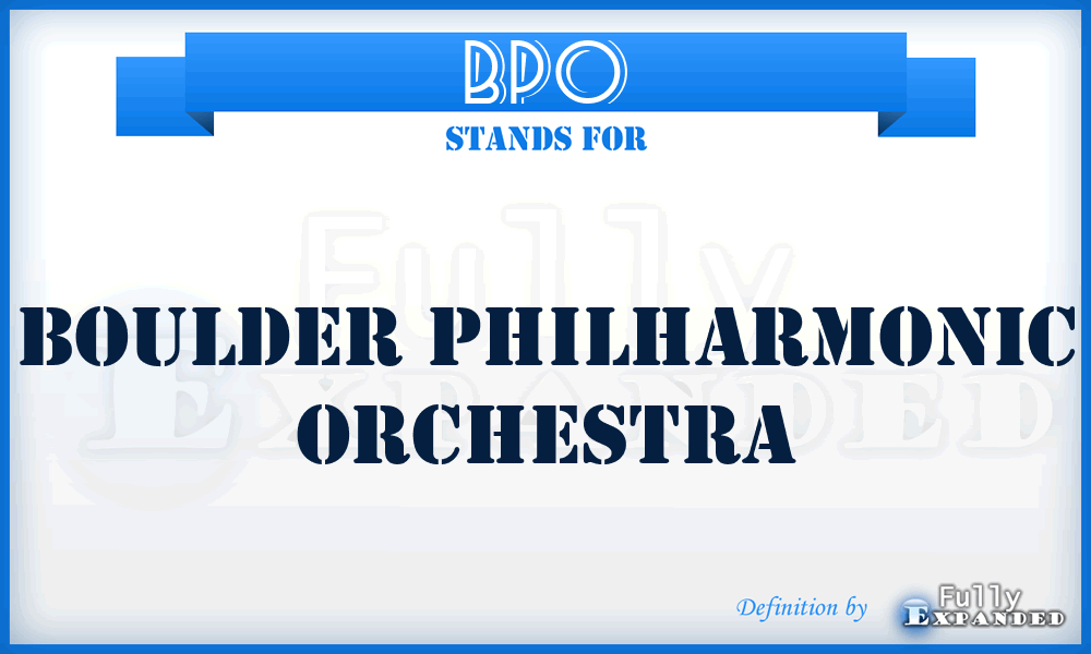 BPO - Boulder Philharmonic Orchestra
