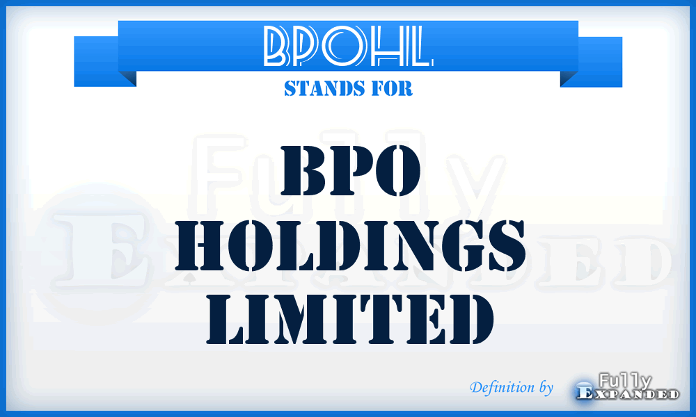 BPOHL - BPO Holdings Limited