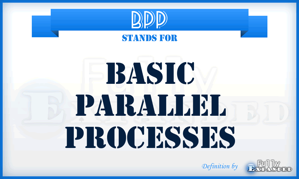 BPP - Basic Parallel Processes