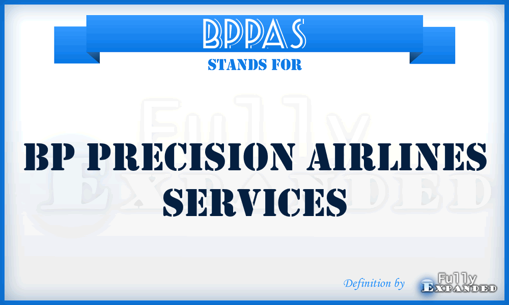 BPPAS - BP Precision Airlines Services