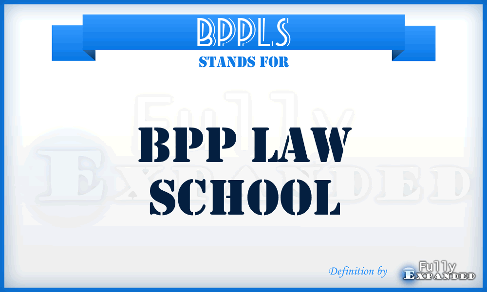 BPPLS - BPP Law School