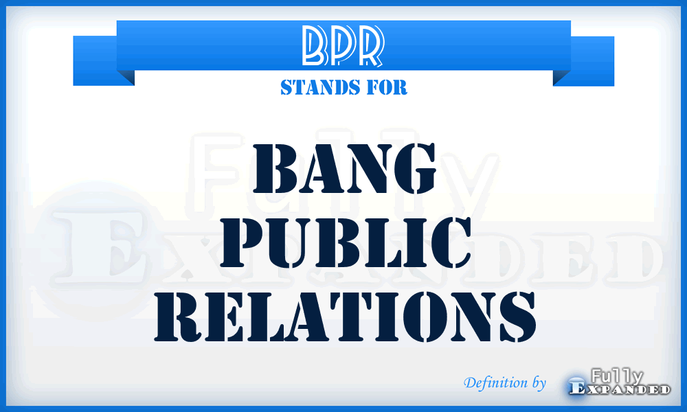 BPR - Bang Public Relations