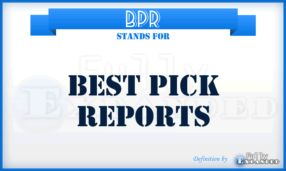 BPR - Best Pick Reports