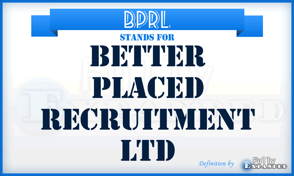 BPRL - Better Placed Recruitment Ltd