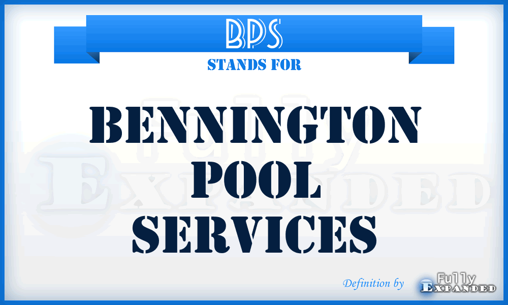 BPS - Bennington Pool Services