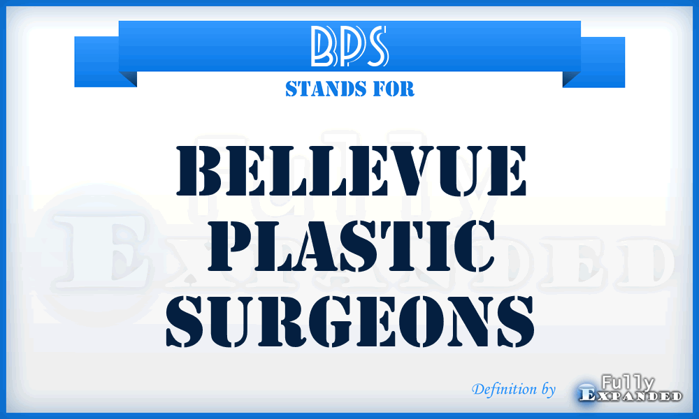 BPS - Bellevue Plastic Surgeons
