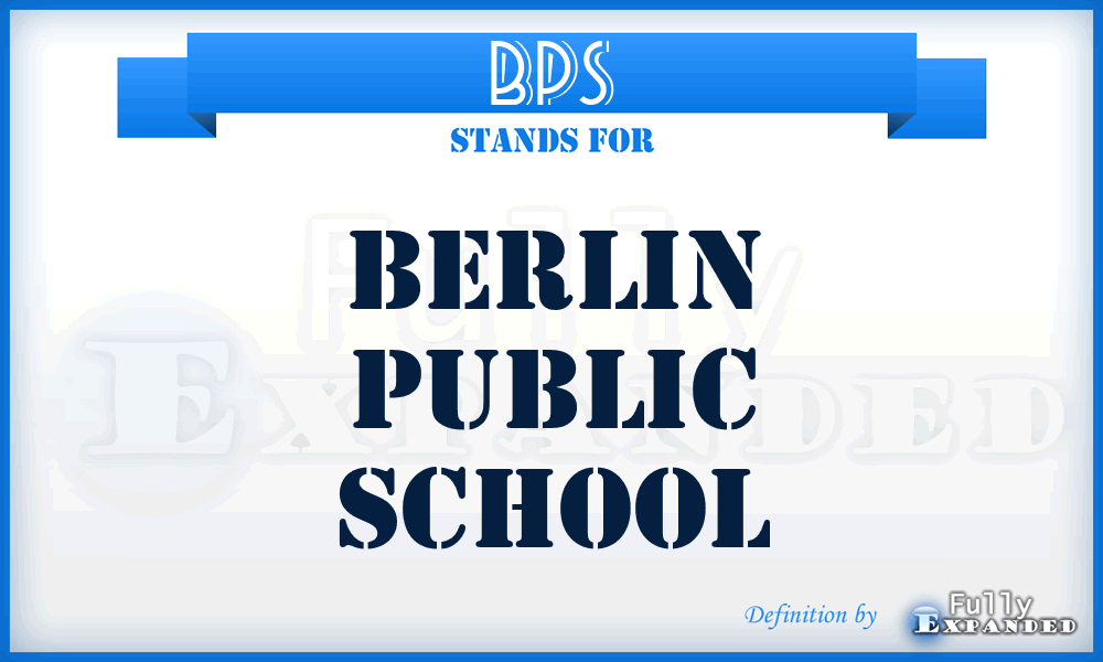 BPS - Berlin Public School