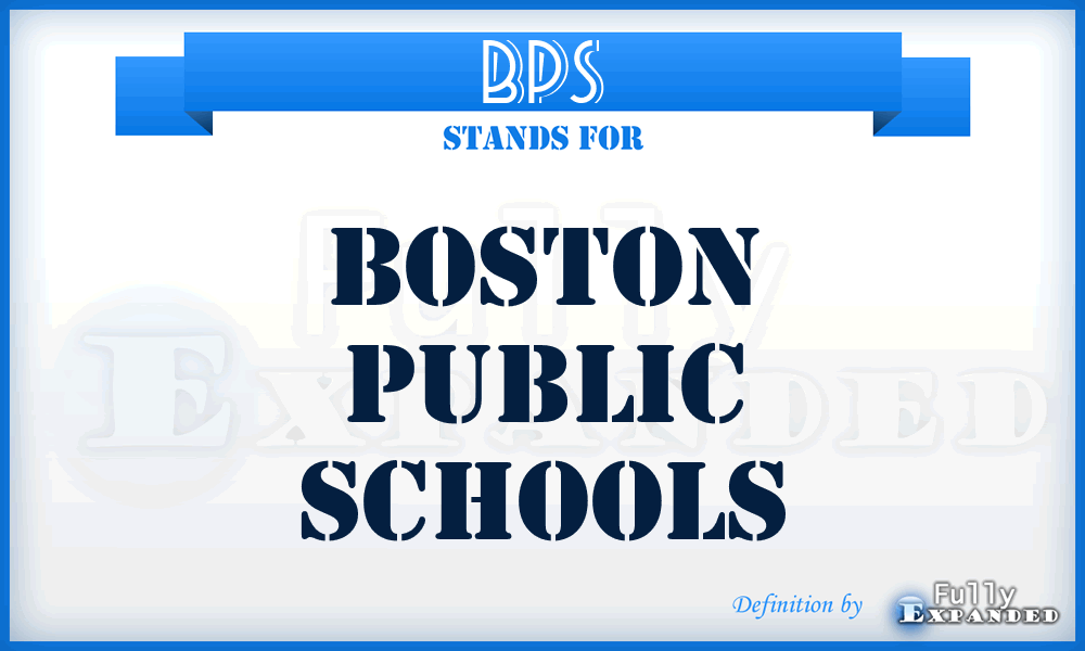 BPS - Boston Public Schools