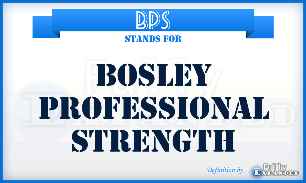 BPS - Bosley Professional Strength
