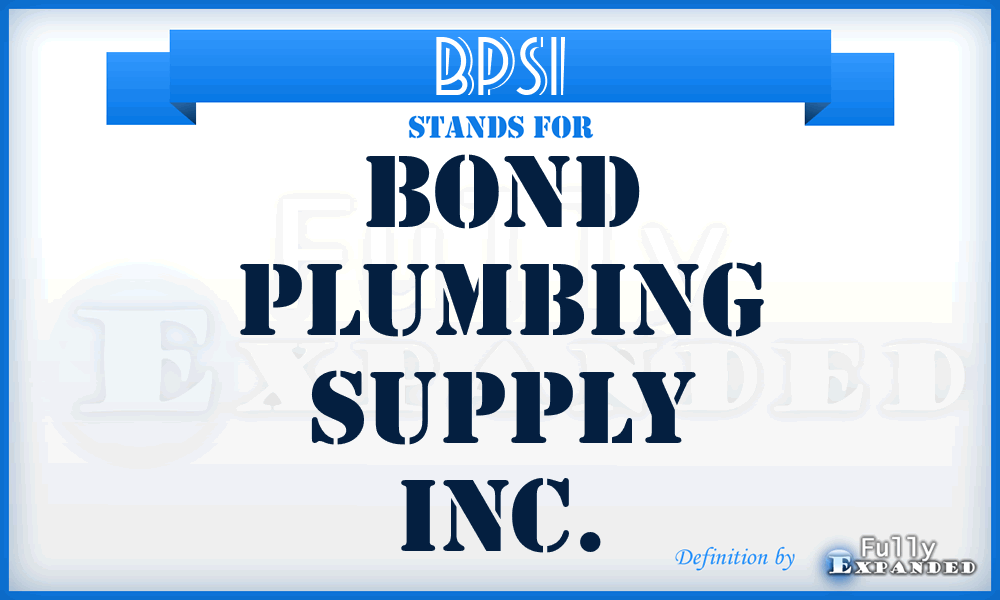 BPSI - Bond Plumbing Supply Inc.