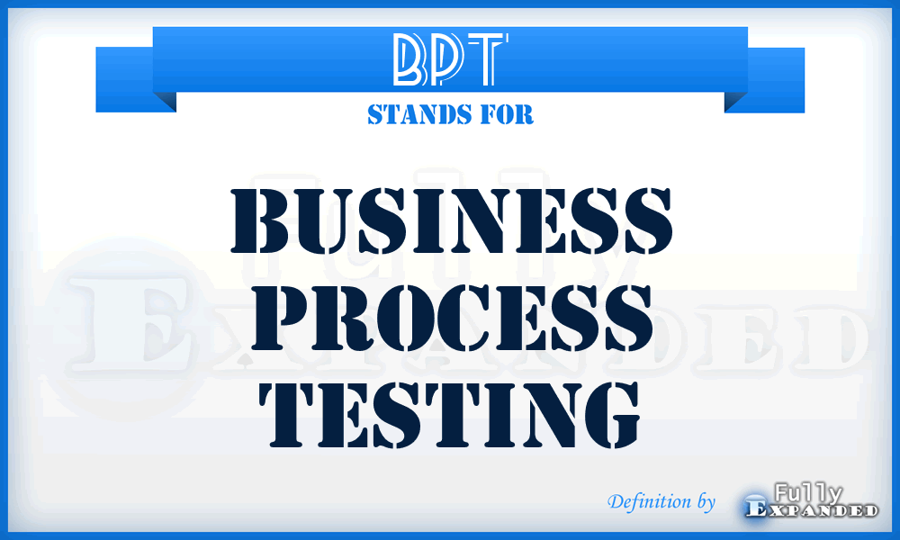 BPT - Business Process Testing