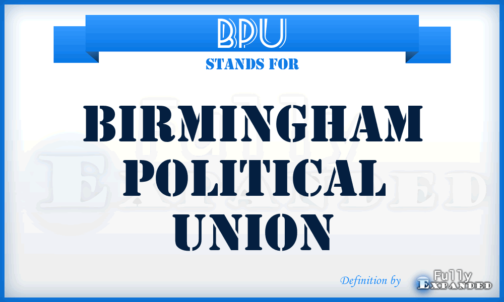 BPU - Birmingham Political Union