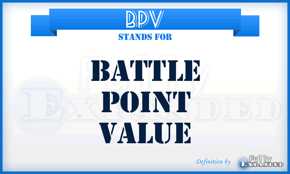 BPV - Battle Point Value