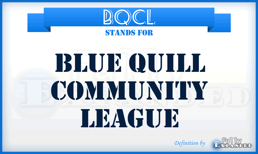 BQCL - Blue Quill Community League