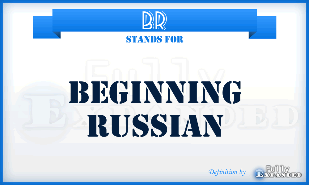 BR - Beginning Russian