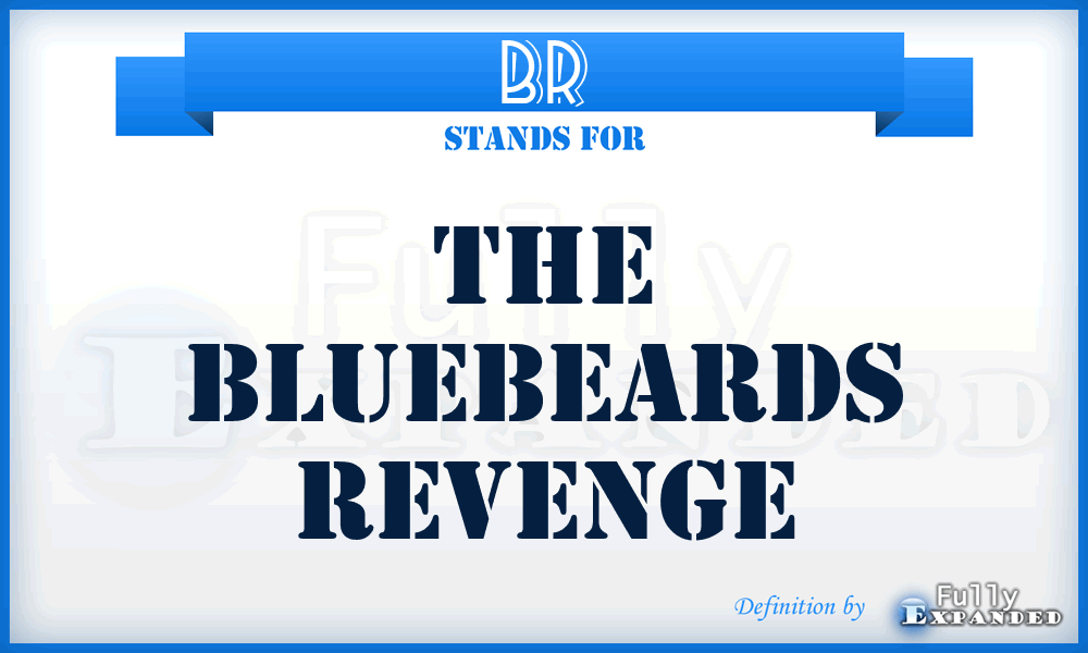 BR - The Bluebeards Revenge