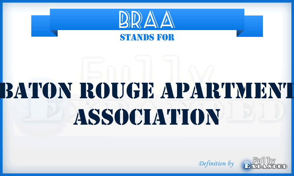 BRAA - Baton Rouge Apartment Association