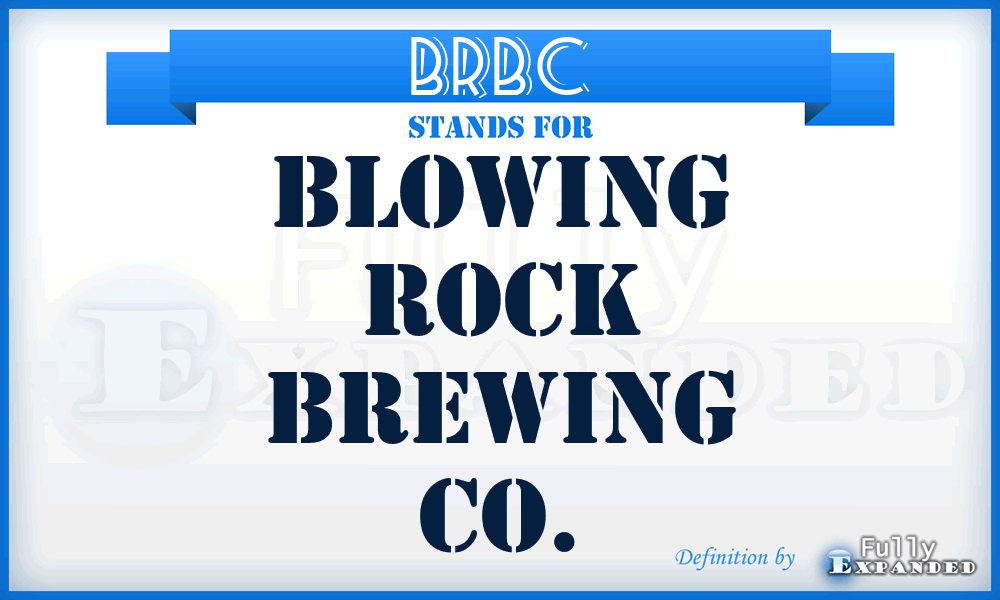 BRBC - Blowing Rock Brewing Co.
