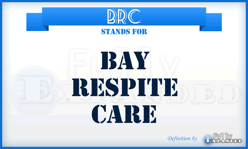 BRC - Bay Respite Care