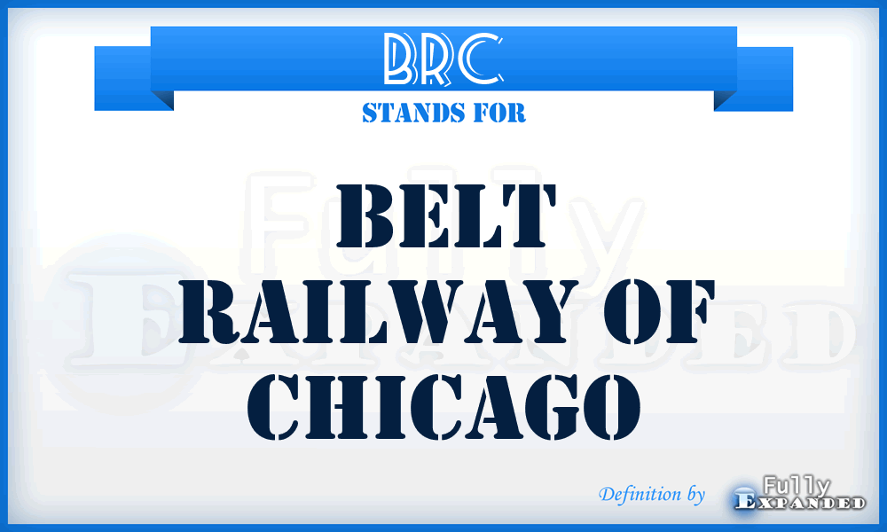 BRC - Belt Railway of Chicago