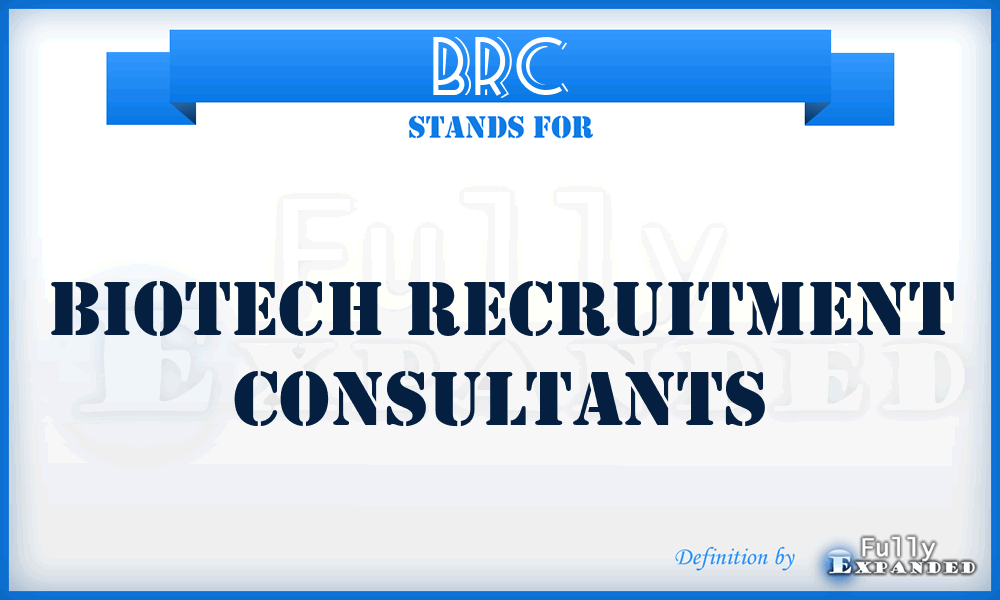 BRC - Biotech Recruitment Consultants