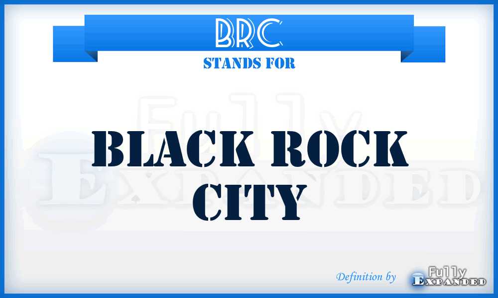 BRC - Black Rock City