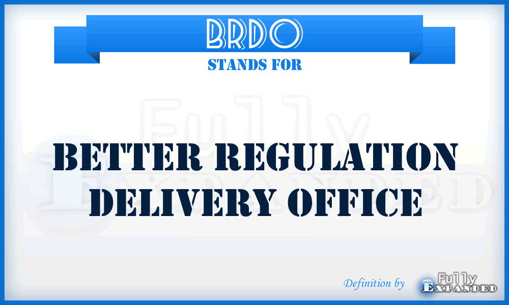 BRDO - Better Regulation Delivery Office