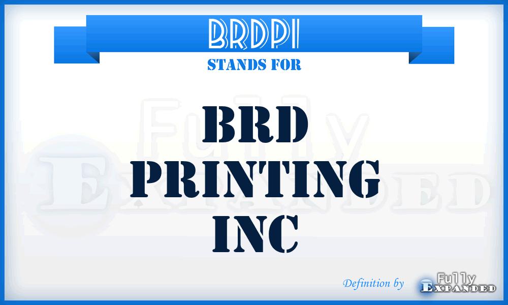 BRDPI - BRD Printing Inc