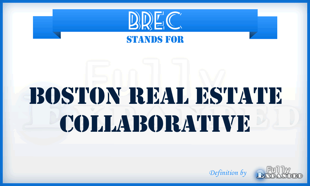 BREC - Boston Real Estate Collaborative